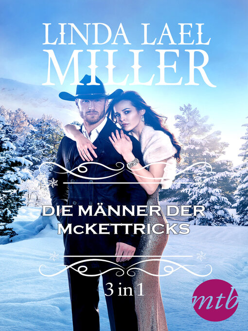 Title details for Die Männer der McKettricks  (3-teilige Serie) by Linda Lael Miller - Wait list